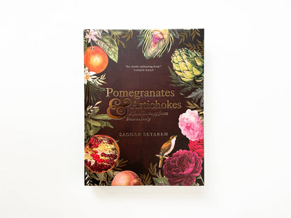 Pomegranates and Artichokes by Saghar Setareh