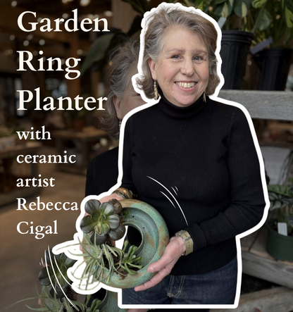 Garden Ring Planter Workshop @ Canopy - Tues July 28 10-11 AM